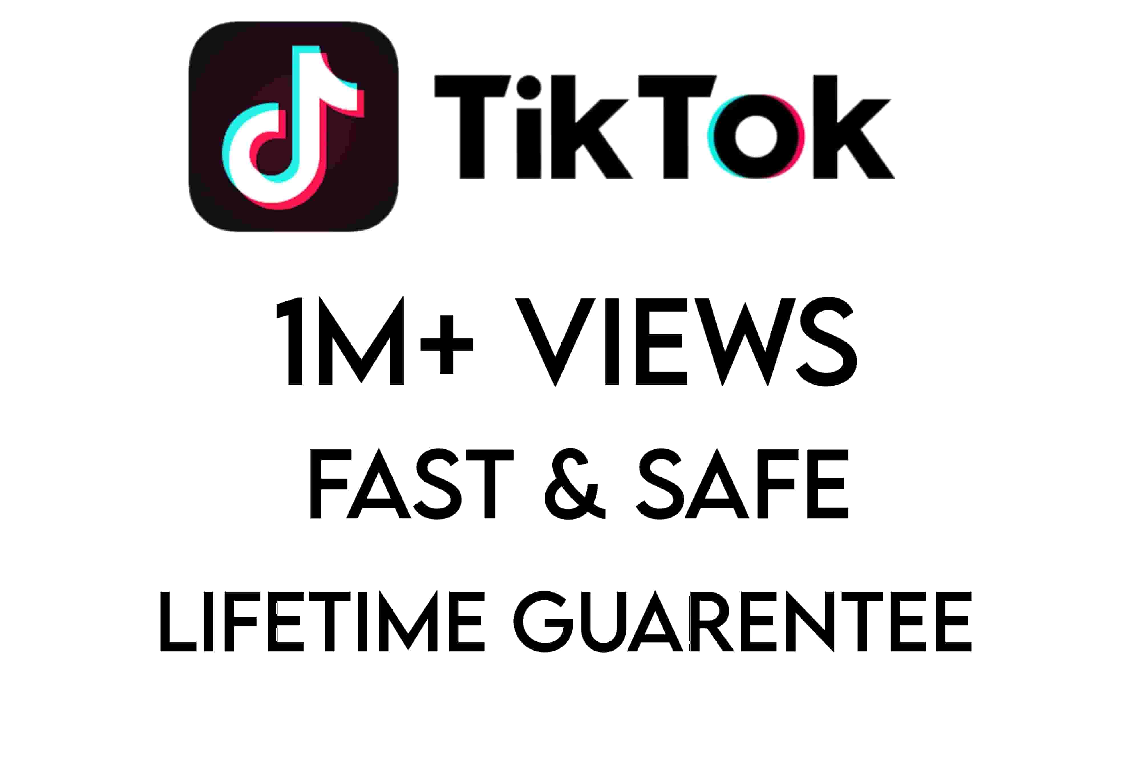 Tiktok 1M+ Views, Fast & Safe, Lifetime Guarentee.