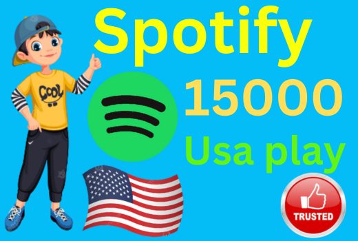 You Will Get 15000+ Life time Permanent Organic Spotify Plays from USA