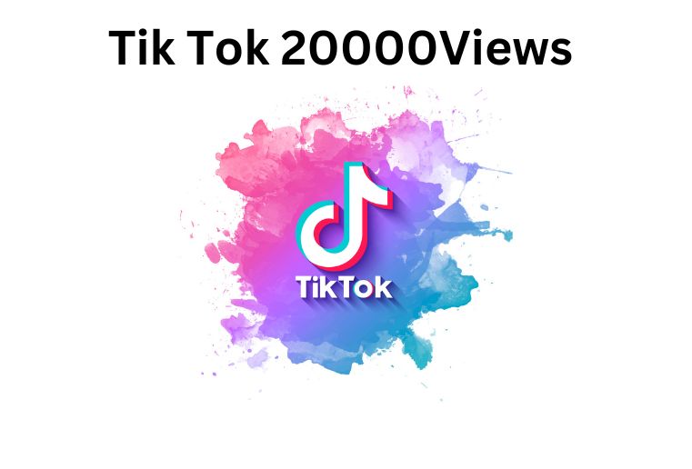 I will add TIKTOK 20000+ views