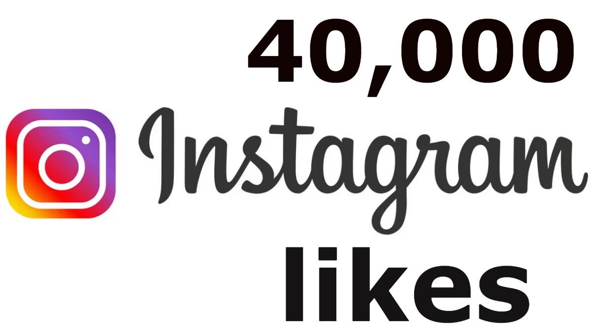 Add you INSTANT 40,000+ Instagram post likes with 100 random comments