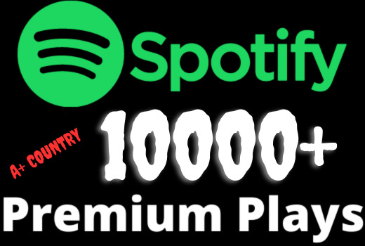 I will add 10000+ Spotify 𝐏𝐑𝐄𝐌𝐈𝐔𝐌 Plays from USA/CA/EU/AU/NZ/UK,all plays are 100% real and organic.