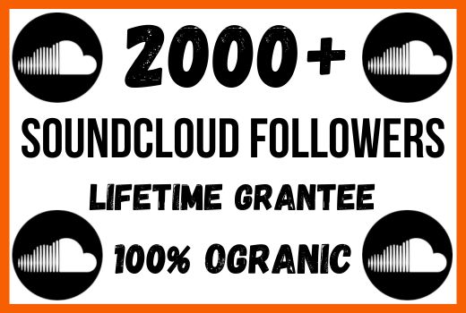 Get Instant 2000+ Soundcloud Followers, Non-drop, and Lifetime Permanent Granted