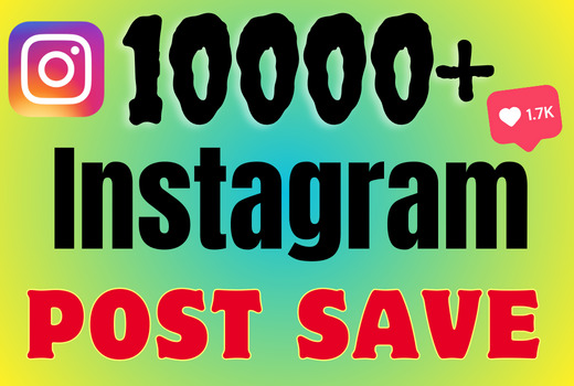 I will add 10000+ Instagram post save,all saves are 100% real and organic.