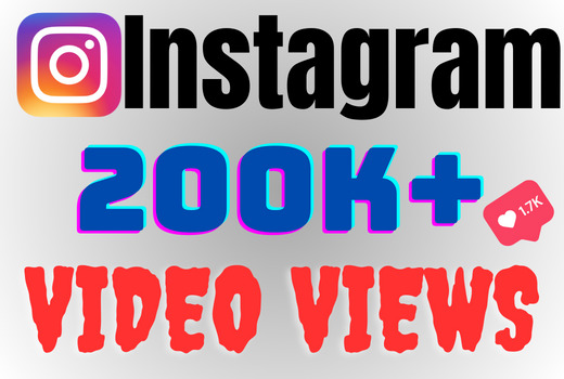 I will add 200K+ Instagram views ,all views are 100% real and organic.