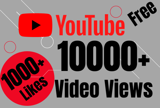 Get 10000+ YouTube video views and 1000+ likes free, Lifetime guarantee