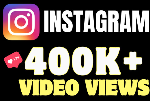I will add 400K+ Instagram Video/Reels views