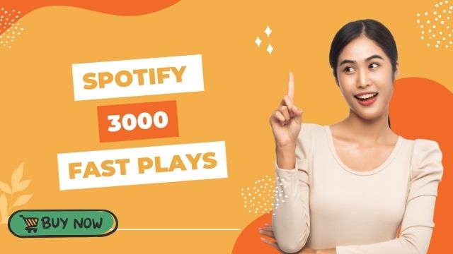 I will  provide 3000 Spotify fast plays, high quality, active users, non-drops, & lifetime guarantees.