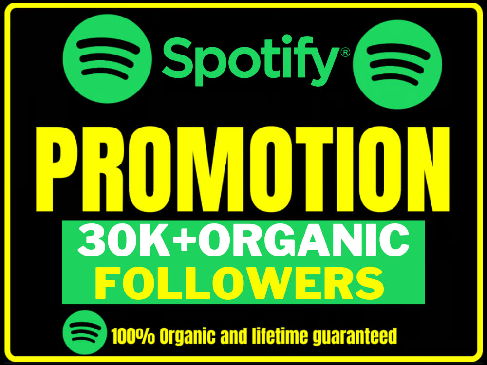 30k-50 Organic Spotify Promotion