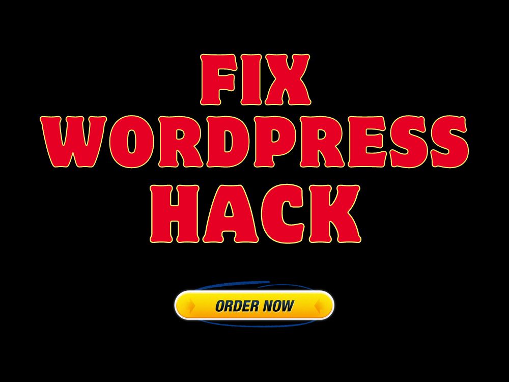 Fix Hacked WordPress Website or WordPress Hack