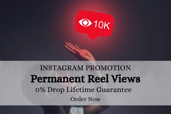 10,000 Fastest Instagram (real) Reel Views
