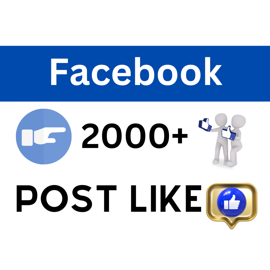 You will get 2000 Facebook post Likes