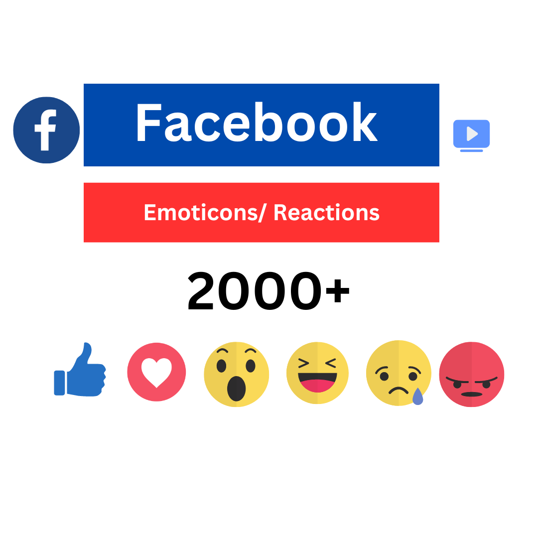 2000+ Facebook Emoticons/ Reactions Lifetime Non-drop Start time  Instant