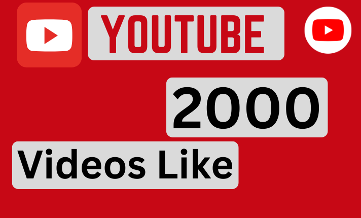 Get 2000+ Likes On Your YouTube Videos(Real And Permanent)