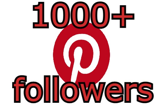 SEND you 1000+ Pinterest followers