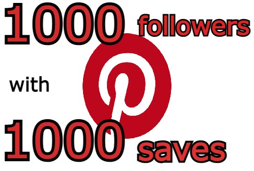 ADD you Pinterest 1000+ followers & 1000 Save