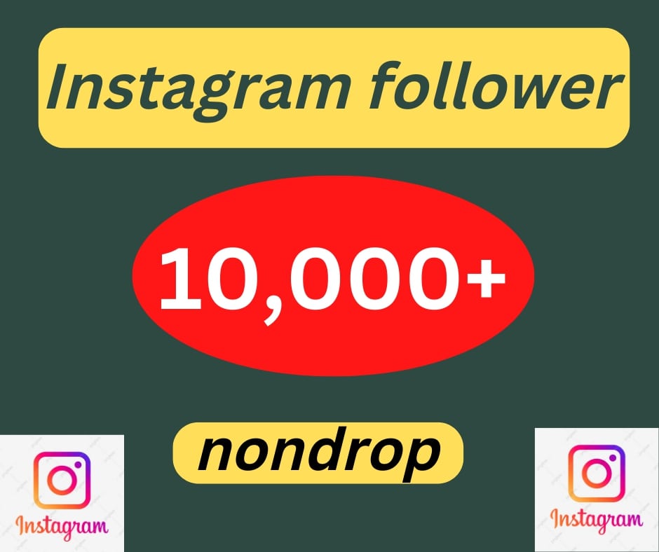 Instagram Followers 10,000+ lifetime guaranteed