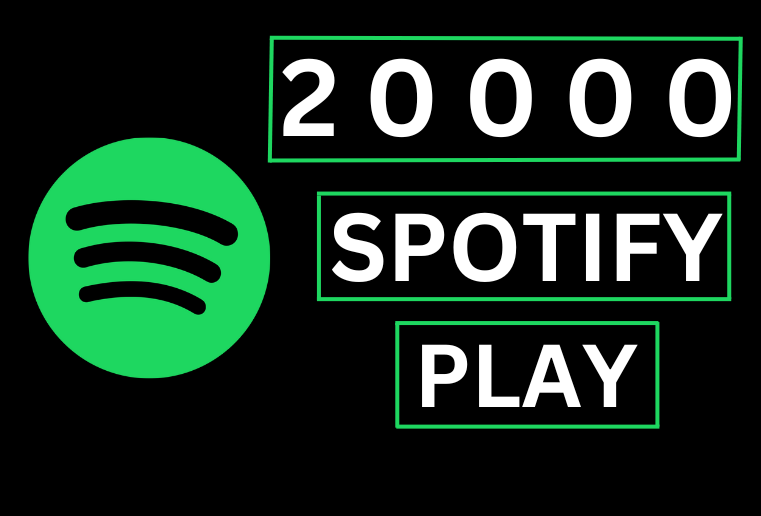 20,000 Spotify Plays, High Quality, Royalties Eligible Non – Drop  AND lifetime Guaranteed.