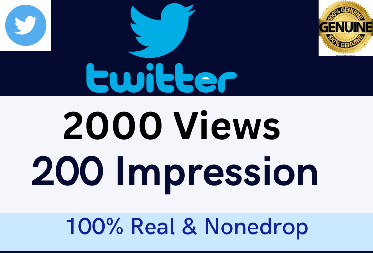 I Will Get Twitter 2000+ Views,200+ impression, Lifetime Guaranteed
