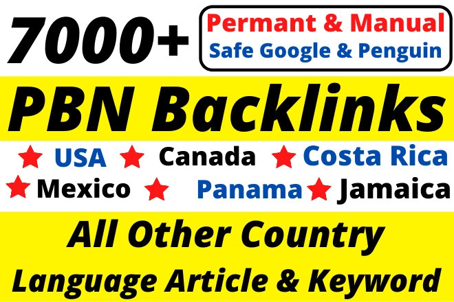 7000+ USA – Canada – Mexico – Costa Rica – Jamaica – Panama All Other Country Language Article & Keywords PBN Web 2.0 Backlinks High DA PA TF CF