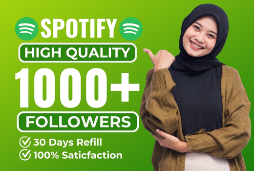 You Will Get 1000+ Spotify High Quality Non Drop Followers