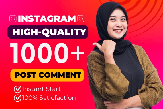 Get 1000+ Instagram Custom Comments