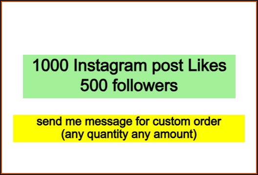 1000 Instagram post Likes with 500 followers