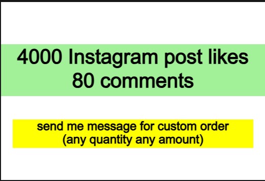 4000 Instagram post likes with 80 comments