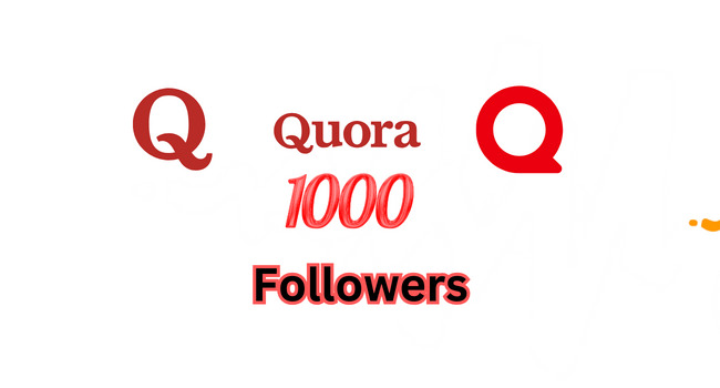 You will get Quora 1000+ Followers non drop