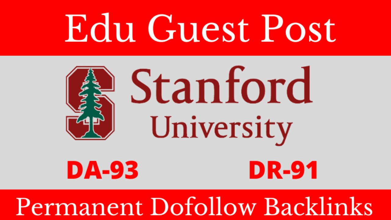 Dofollow Edu Guest Post on Stanford.edu DA-93, DR-91