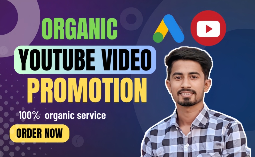 I will do organic youtube video promotion by google ads