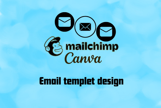 I will provide Email marketing template design using Mailchimp &Canva