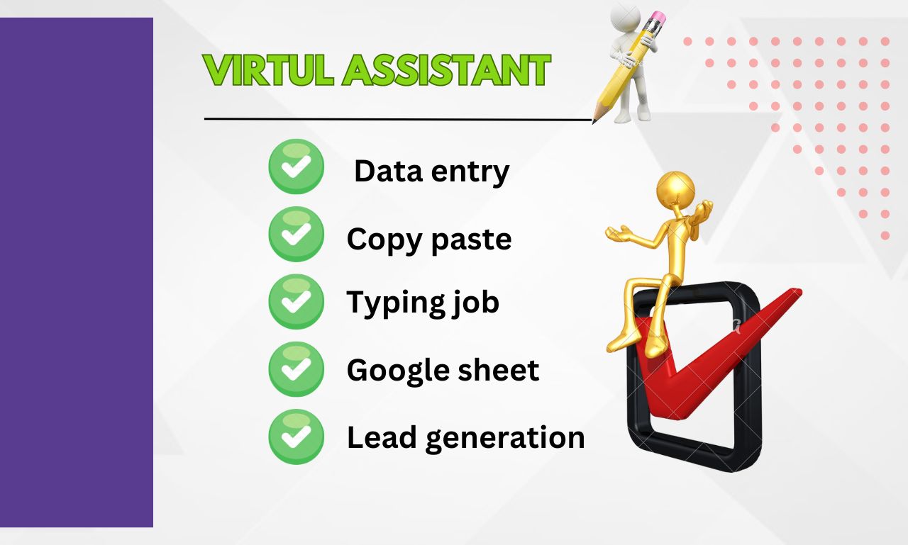 I Will do data entry ,copy paste, typing job ,google sheet ,lead generation ,emaill listing ,excel data entry, in your business .