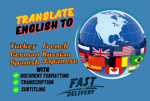 I will translate English to German,French, Russian and many more. 500 words in 5$