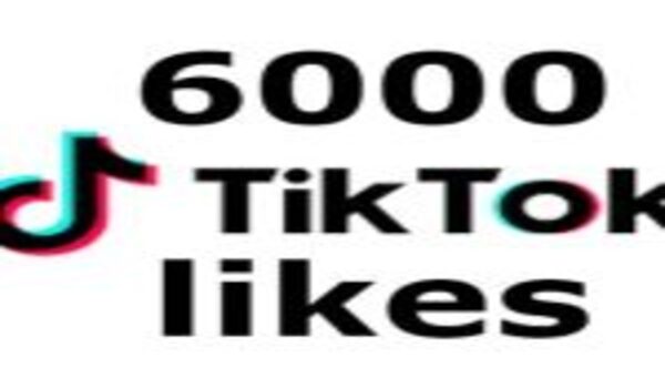 6000 HQ tiktok Likes non drop guaranteed