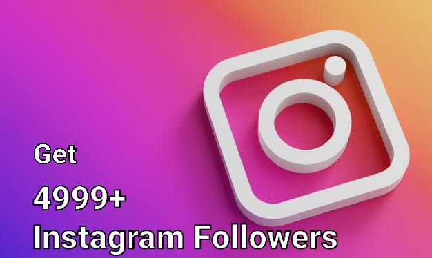 Give You 4999+ Instagram Followers