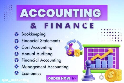 I will help you in accounting and finance, financial statements, bookkeeping, auditing