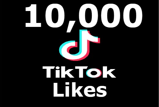 10K HQ tiktok Likes non drop guaranteed