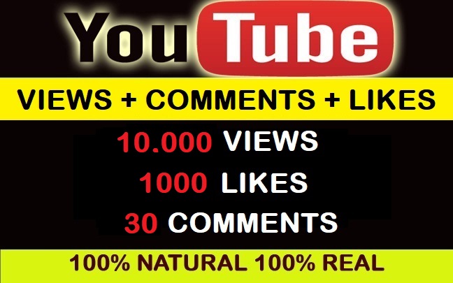 10000 H.Q Youtube Video Views with 1000 likes with 30 comments