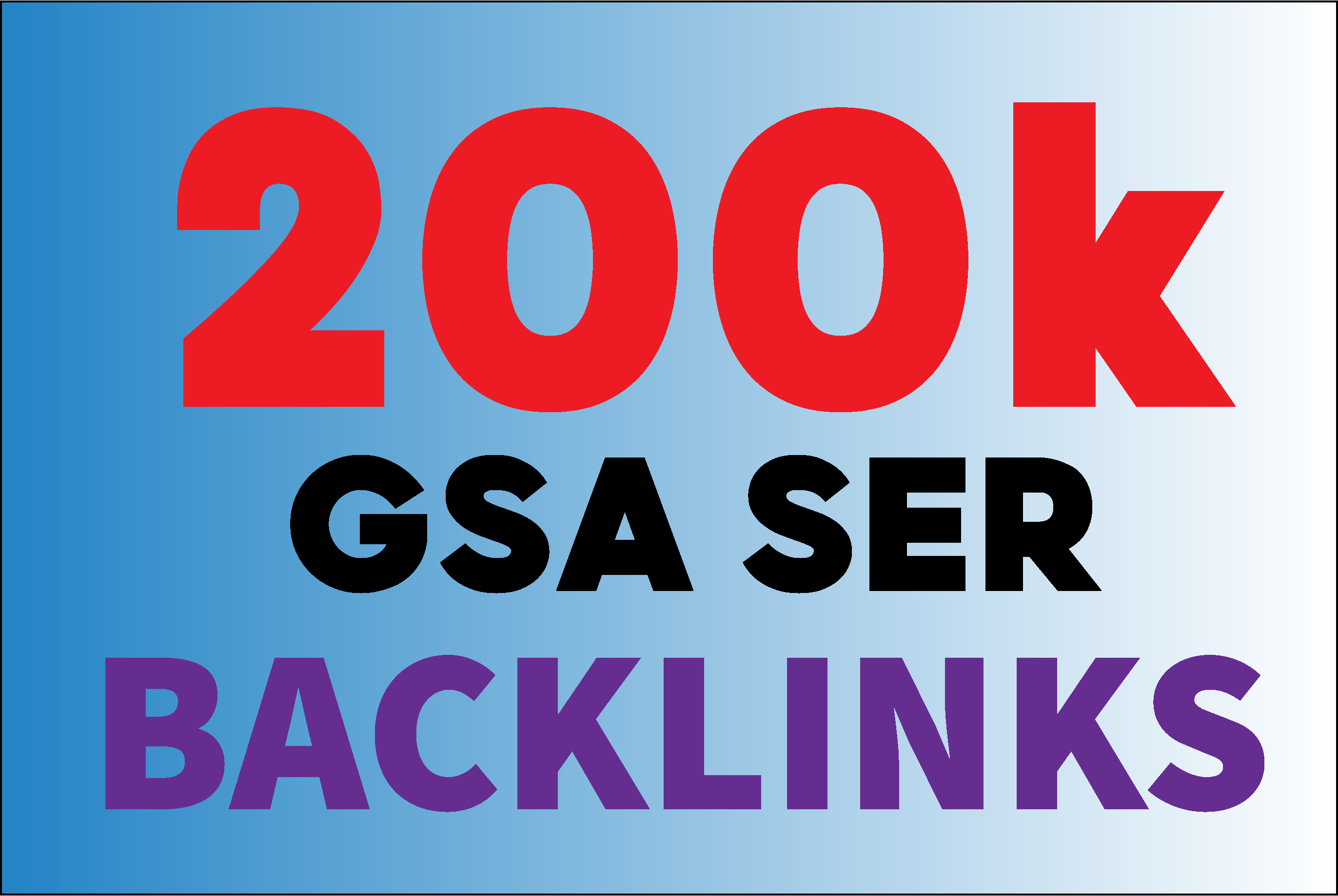 200k GSA SER High Quality & Powerful SEO Backlinks Google Rank First Page