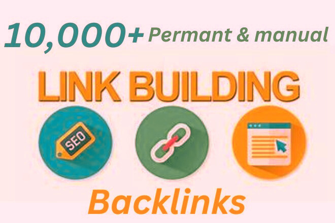 I will create 10,000+ High Quality SEO Link Building Backlinks Google Rankings Your Website