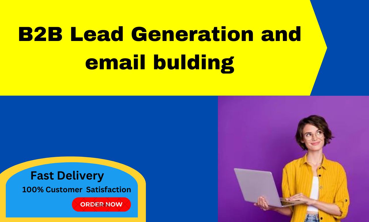 I will give B2B lead generation for any industry