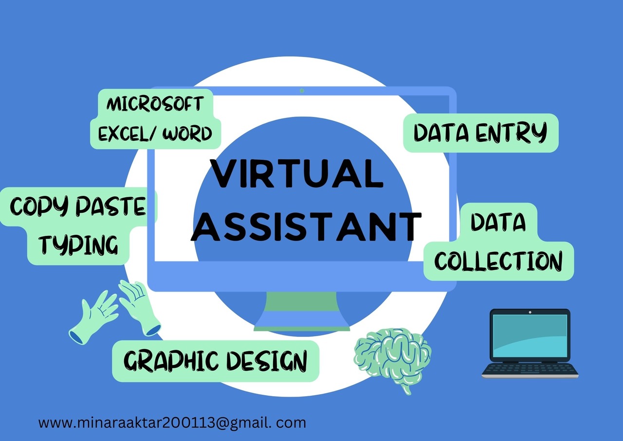 I will be your professional virtual Assistant
