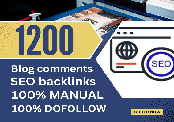 manual do 1200 high authority dofollow blog comment SEO backlinks