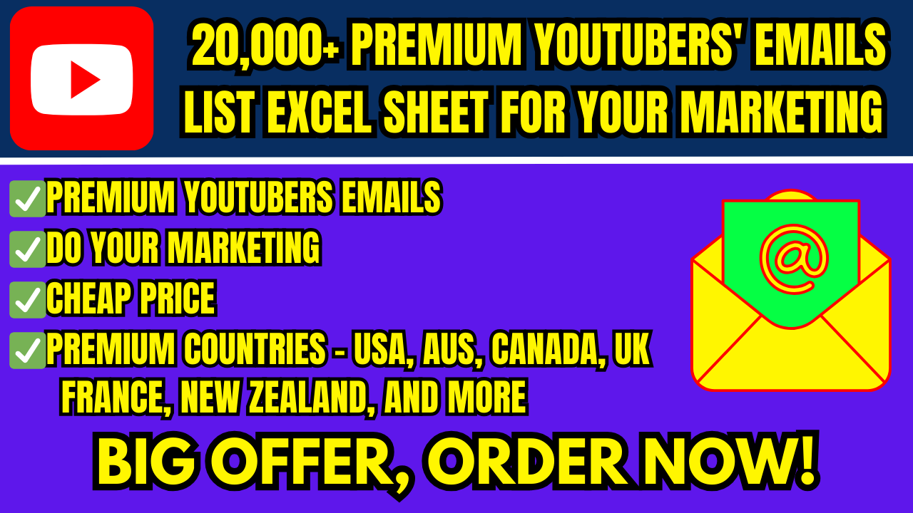 Get 20K+ Premium USA, AUS, UK, NZ, & More YouTubers’ Email List for Your Marketing Needs