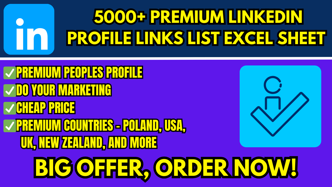 Get 5000+ Premium LinkedIn Profiles Links List Excel Sheet For Your Marketing
