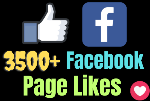Will get 3500+ Facebook page Likes and Followers