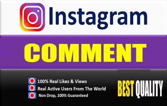 100 Instagram comment super fast organic growth , Real & Active Users, Non-Drop Guaranteed.