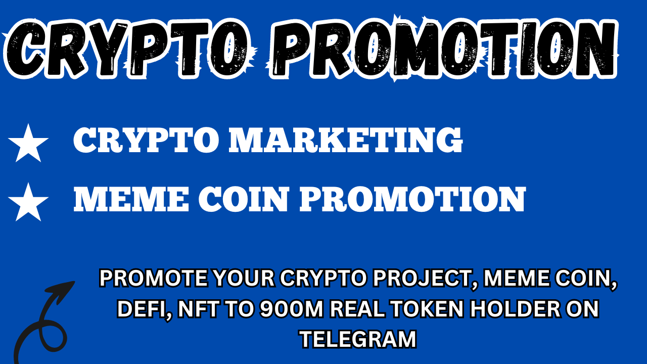 I will promote your crypto promotion, solana memecoin, pump fun to reach 900M crypto investors