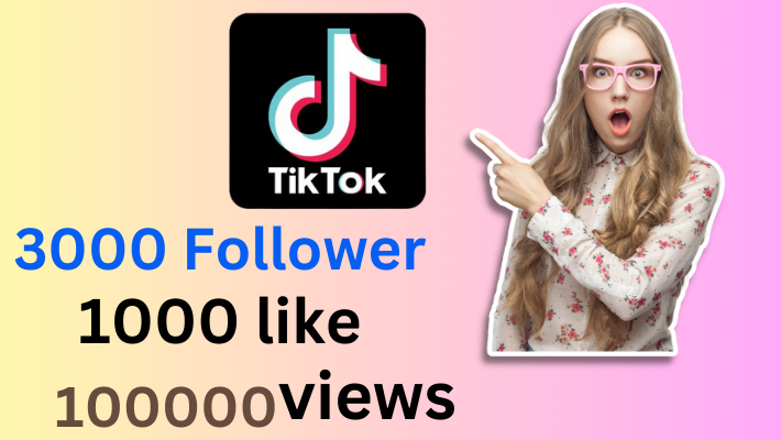 6521You will get 3000 Tiktok follower 1000 like & 50000 views Organic Tiktok promotion