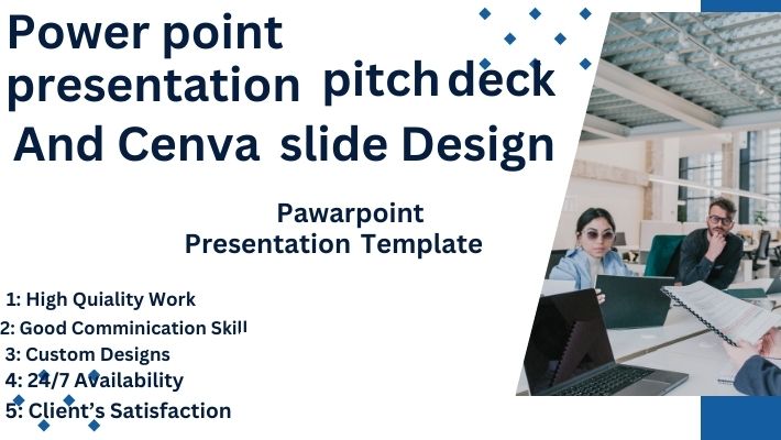 20505I will create a quick powerpoint presentation and pitch deck and cenva slide design